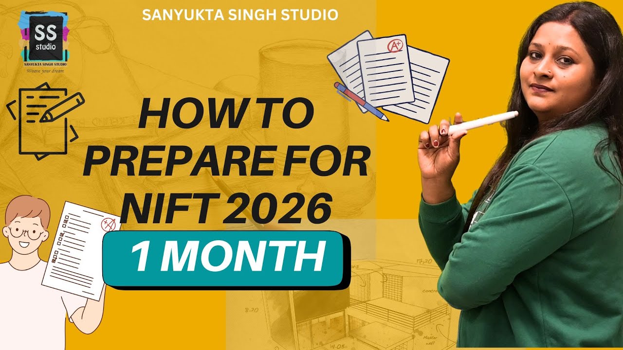 How to prepare for NIFT 2026 in one month I Complete Strategy