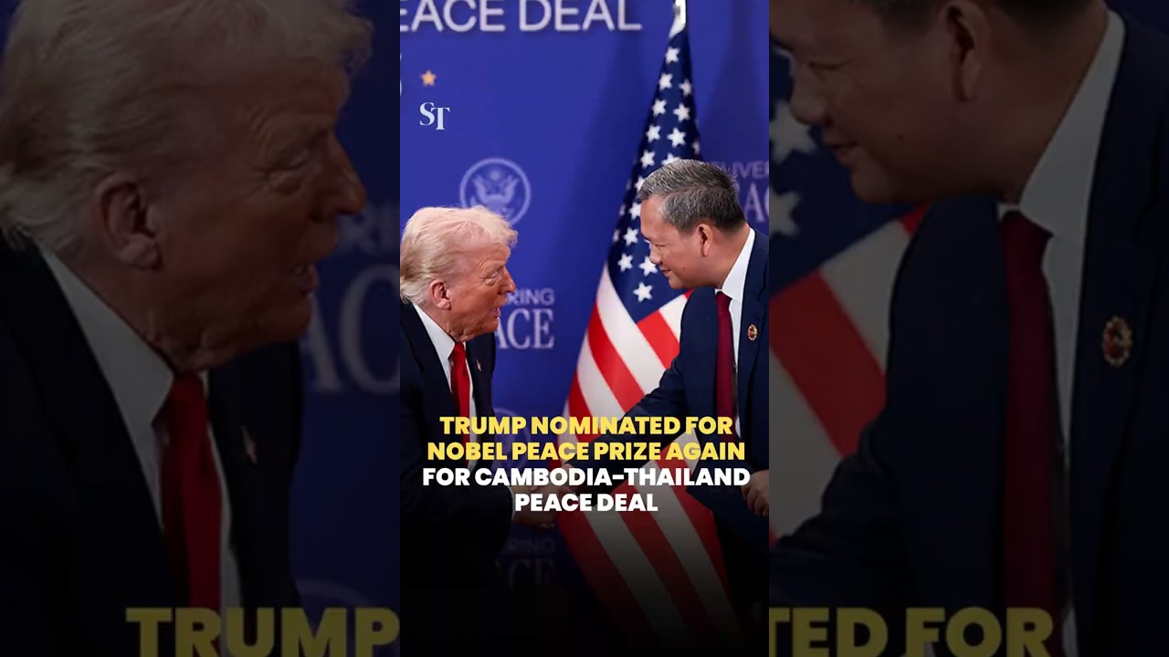 Trump nominated for Nobel Peace Prize again for brokering Cambodia-Thailand peace deal