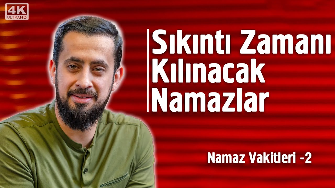 Sıkıntı Zamanı Kılınacak Namazlar - 9. Söz - Namaz Vakitleri 2 - Hayret Muhabbet @Mehmedyildiz