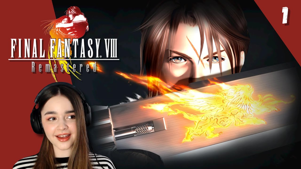 Who is Squall? First time playing Final Fantasy 8 Remastered Pt 1! (Disk 1) Blind Playthrough