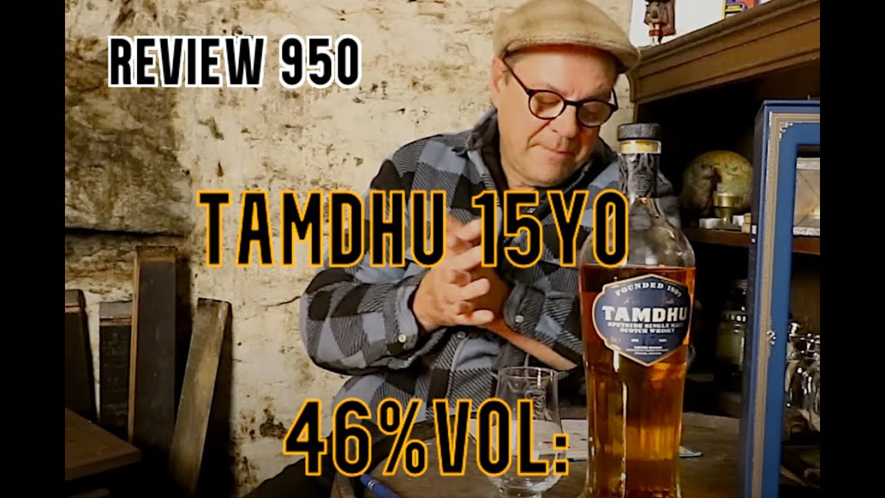 ralfy review 950 - Tamdhu 15yo @46%vol (2022)