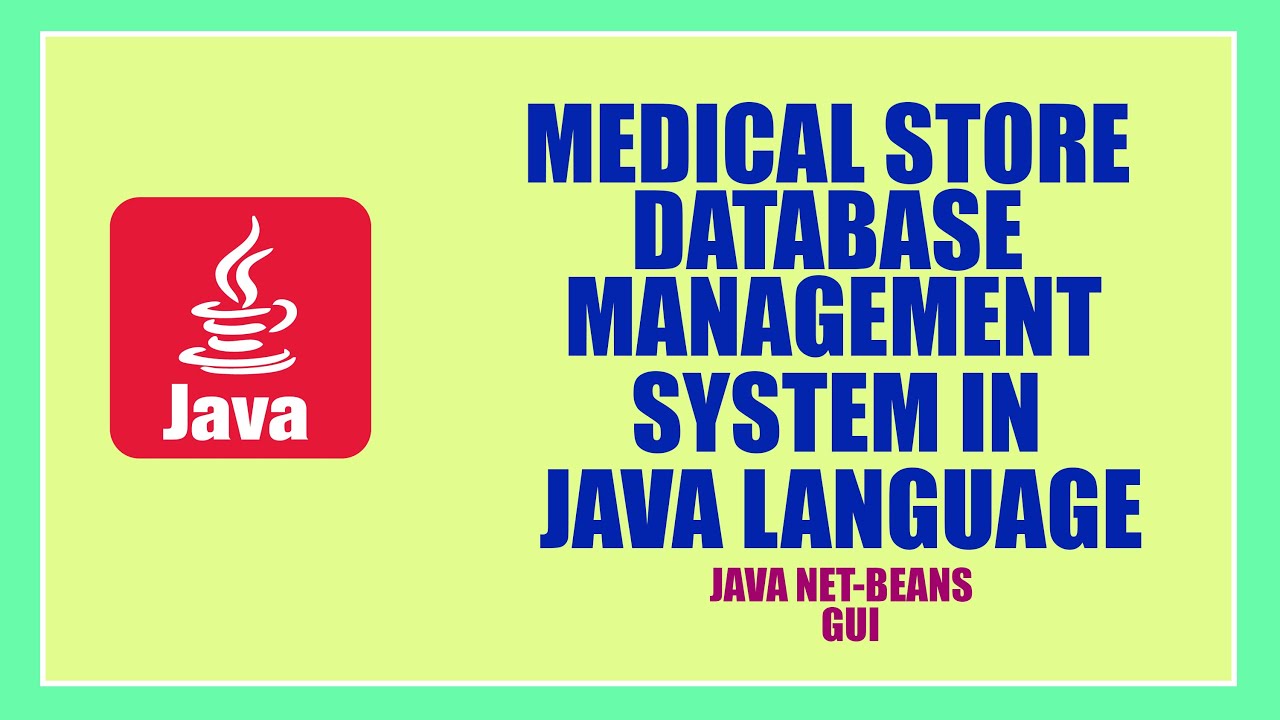 Medical Store Database Management System in ||JAVA|| Language ||JAVA NETBEAN'S||