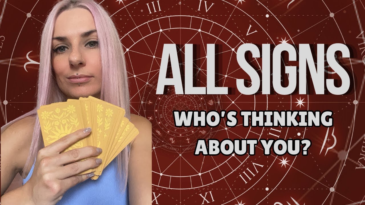 All Signs🔮Who’s thinking about you?💜