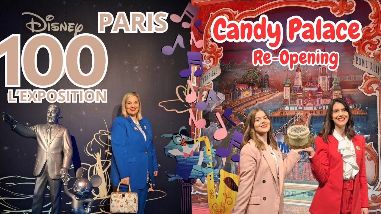L'EXPOSITION DISNEY 100 PARIS | RE-OPENING CANDY PALACE DISNEYLAND PARIS