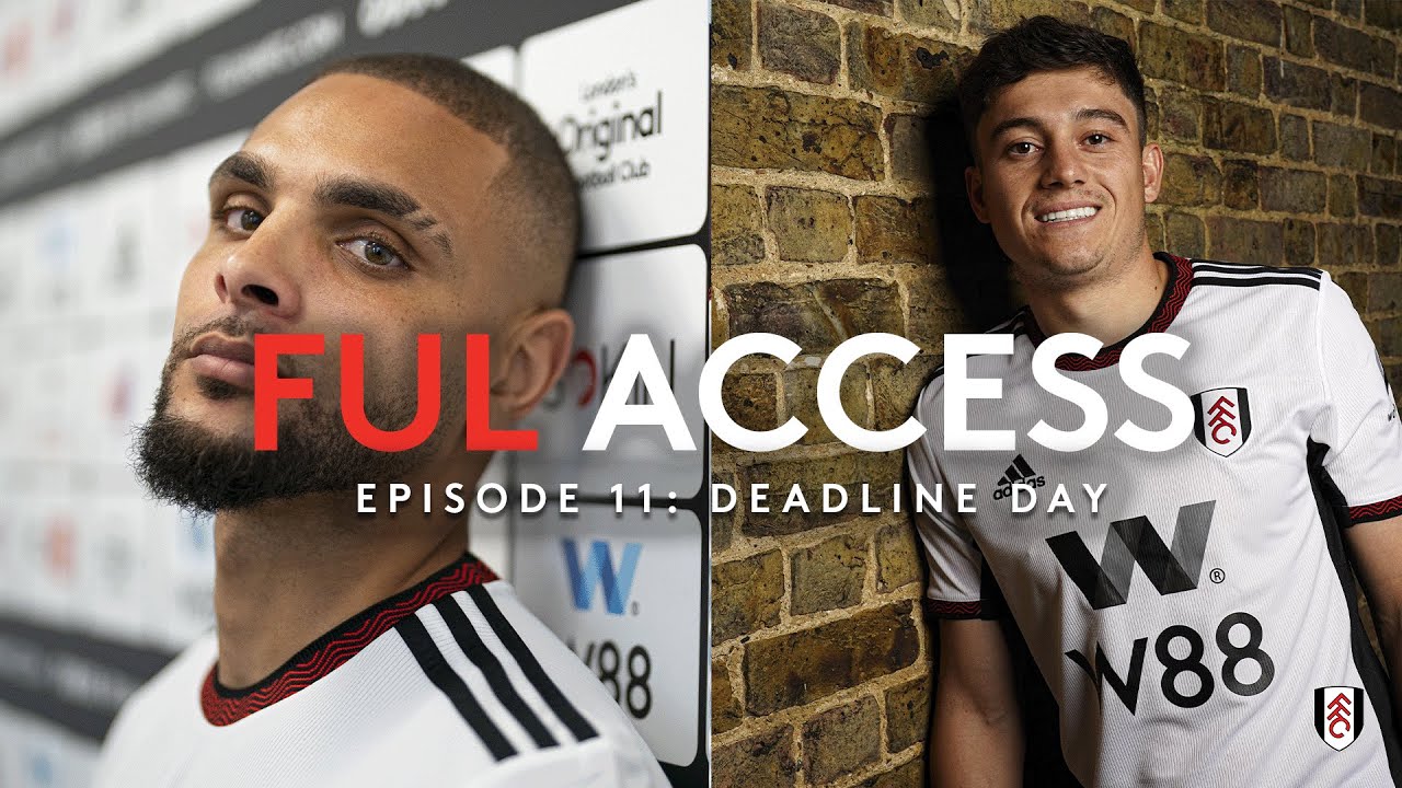 FUL ACCESS 11 | DEADLINE DAY