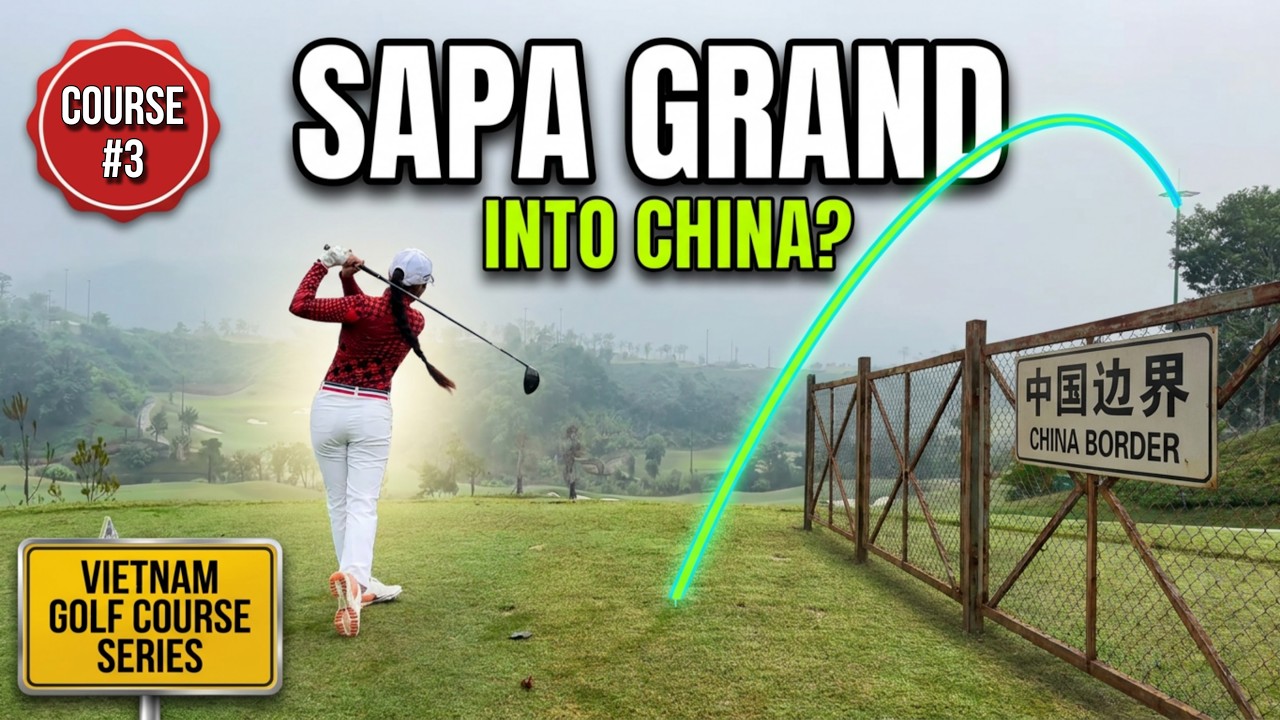 Can I Break Par For The First Time At Sapa Grand Golf Course in far North Vietnam? Is Today The Day?