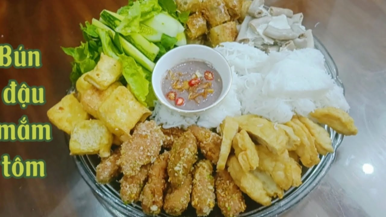 Cách làm bún đậu mắm tôm đơn giản ,chuẩn vị tại nhà