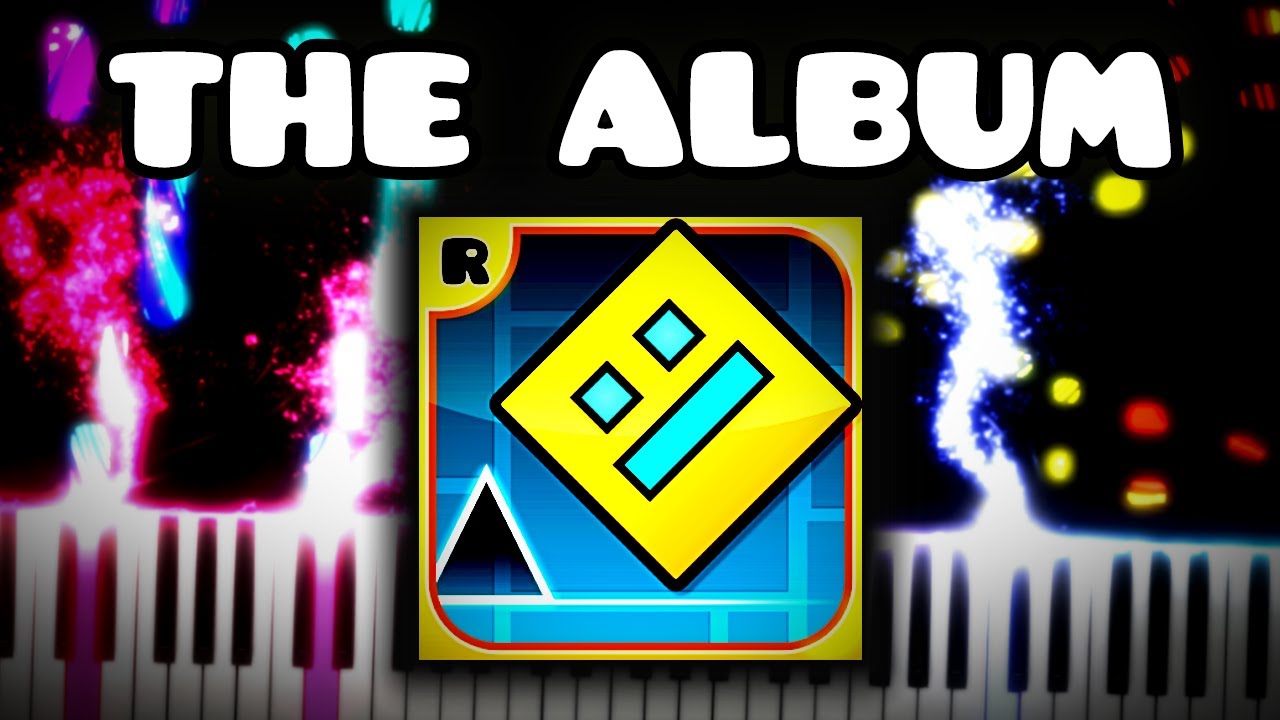 GEOMETRY DASH  - THE ALBUM