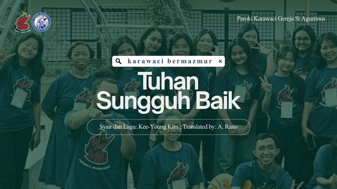 Tuhan Sungguh Baik / 참좋으신주님 (Kee Young, Kim) - SATB