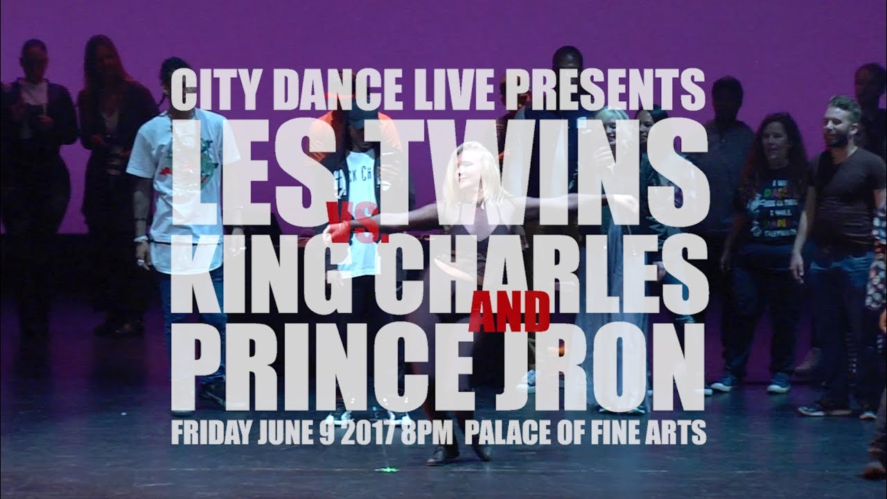 Les Twins | Larry Bourgeois | King Charles | Prince Jron and Tomahawk Bang | City Dance Benefit