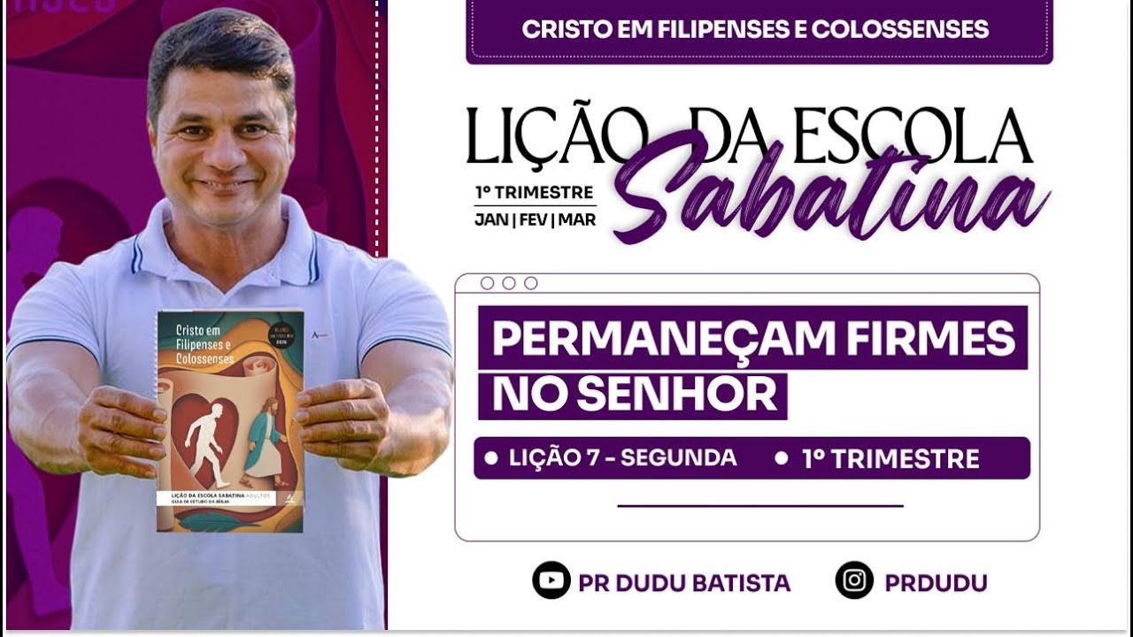 Li&ccedil;&atilde;o da  Escola Sabatina ADULTOS , Segunda 09/02/2026  
