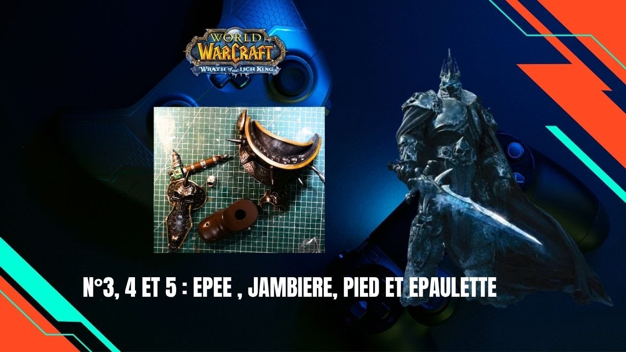 Monter the lich king (World Of Warcraft)/N°3, 4 et 5 : le pied , epée, jambiere et l'epaule /Altaya