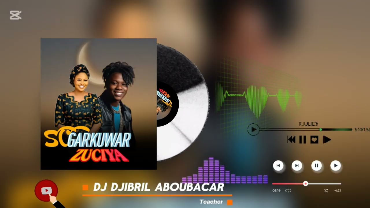 SABUWAR _-_WAQA _-_DJ -DJIBRIL _-_SO GARKUWAR_-_ZUCIYA 