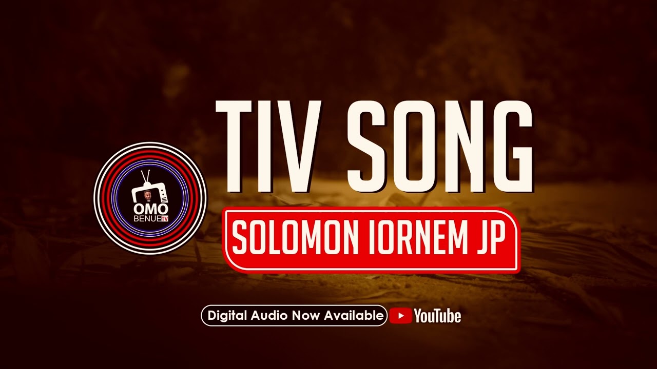 Solomon Iornem JP SONG | TIV SONG | FOLK SONG