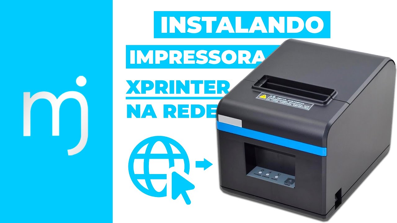 INSTALANDO IMPRESSORA XPRINTER NA REDE