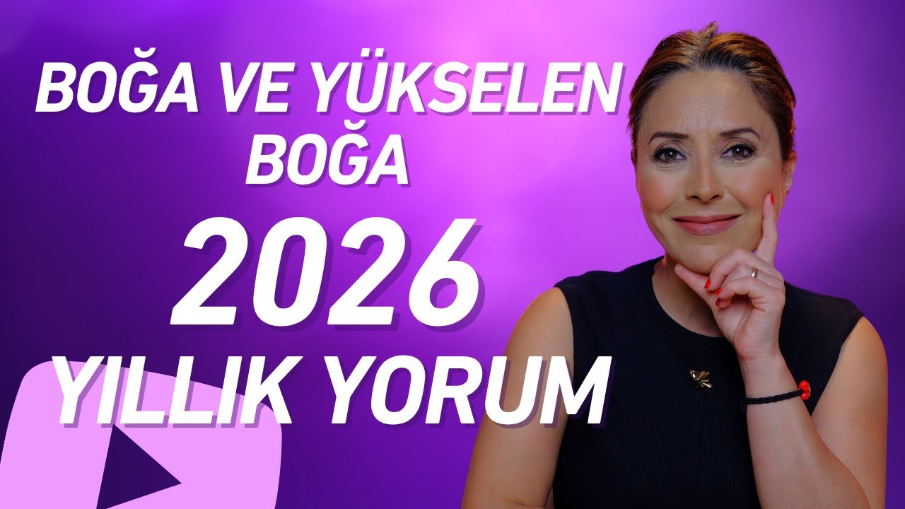 Boğa Burcu 2026 Yıllık Yorumu | Boğa ve Yükselen Boğa Aşk, Para, Kariyer