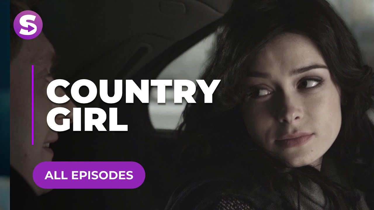 Country Girl | All Episodes