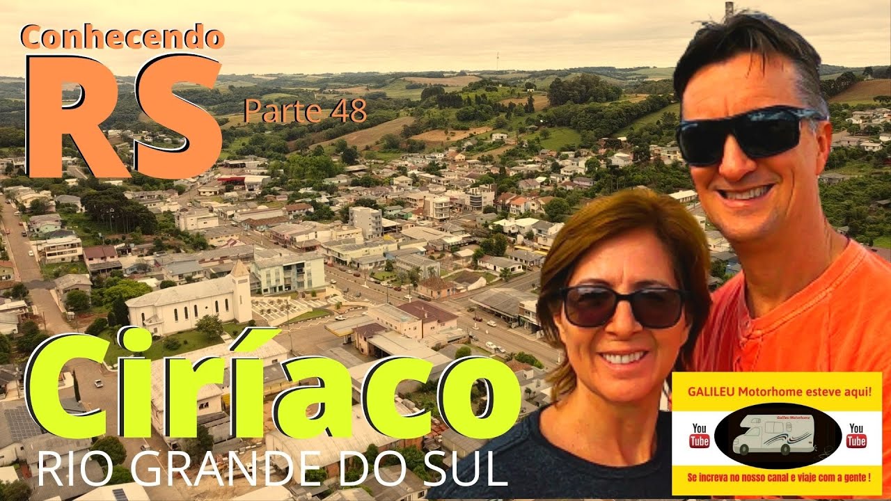 CIRÍACO RS | MELHOR CIDADE DO RIO GRANDE DO SUL ? |CONHECENDO O RS COM O GALILEU MOTORHOME Parte 48.