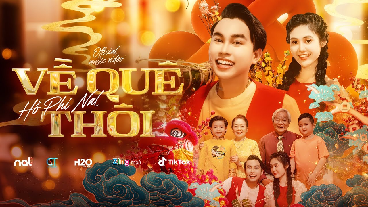 VỀ QU&Ecirc; TH&Ocirc;I - NAL | OFFICIAL MUSIC VIDEO | NHẠC TẾT 2024