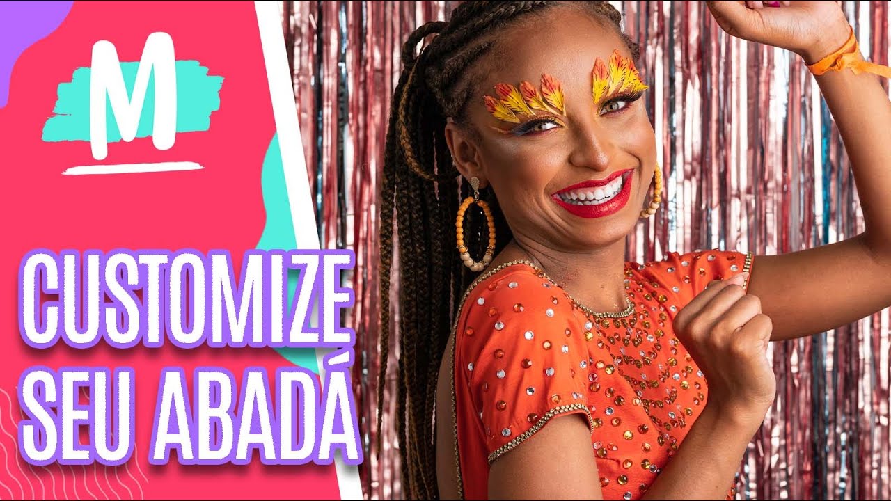 Customização de ABADÁS para fazer sucesso no CARNAVAL - Mulheres (31/01/23)