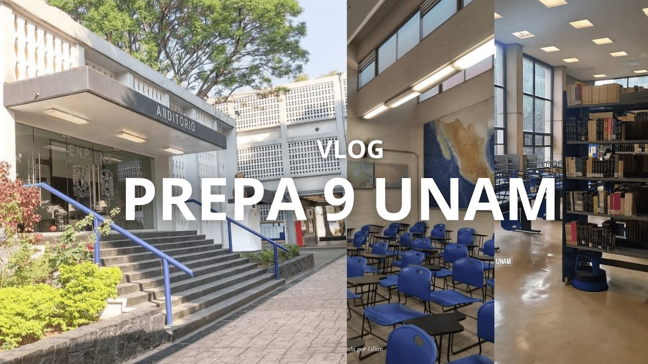 Vlog Prepa 9 UNAM