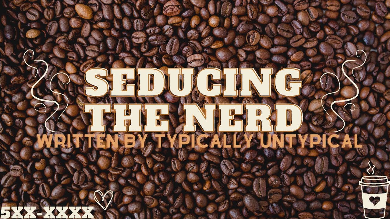Seducing the Nerd - Sanders Sides [Podfic]