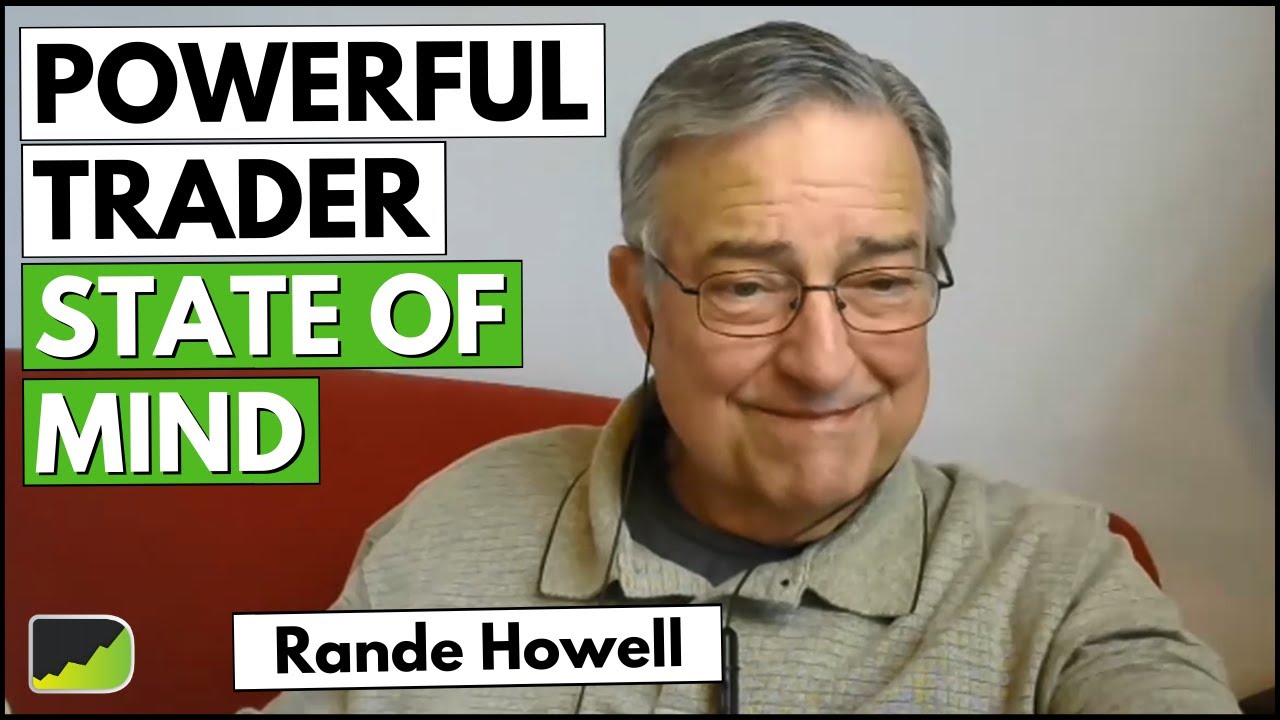 “Train your Mind to Make Money!” - Rande Howell | Trading Psychology