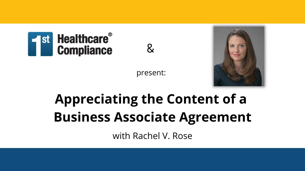 Appreciating the Content of a Business Associate Agreement