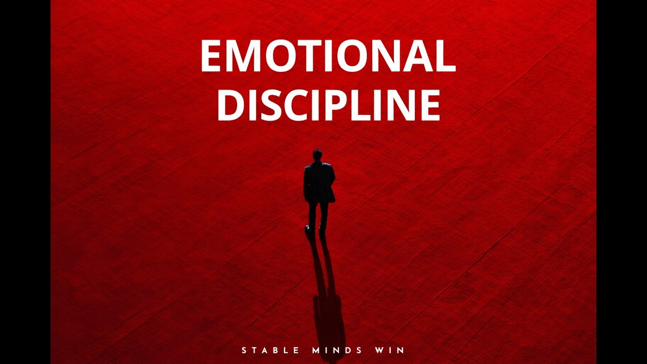 Emotional Discipline | Full Audiobook – Stable Minds Win