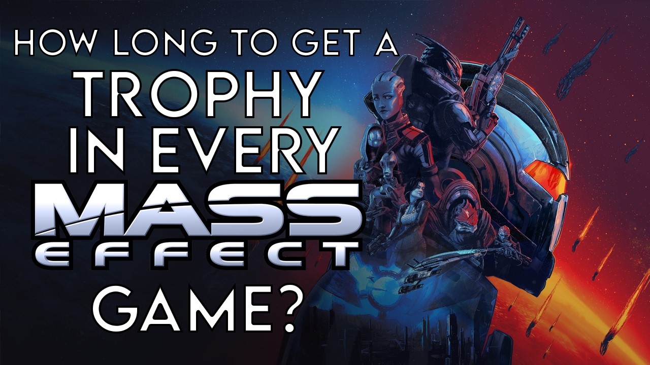 How Fast Can You Get A Trophy In EVERY Mass Effect Game?