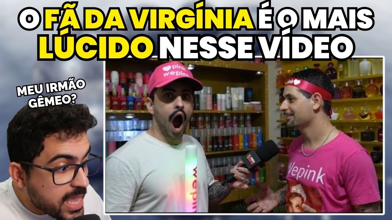 Um Maluco Entrevistando o Maior Fã da Virgínia