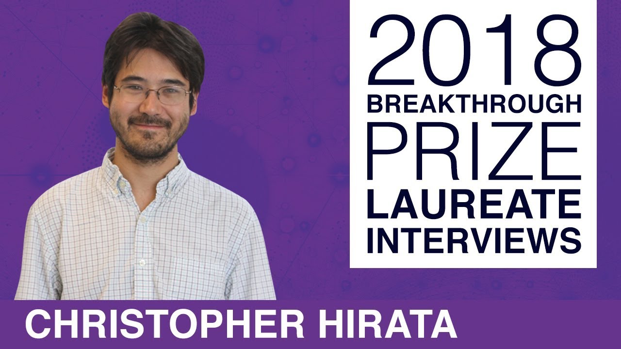 Christopher Hirata: 2018 New Horizons in Physics laureate