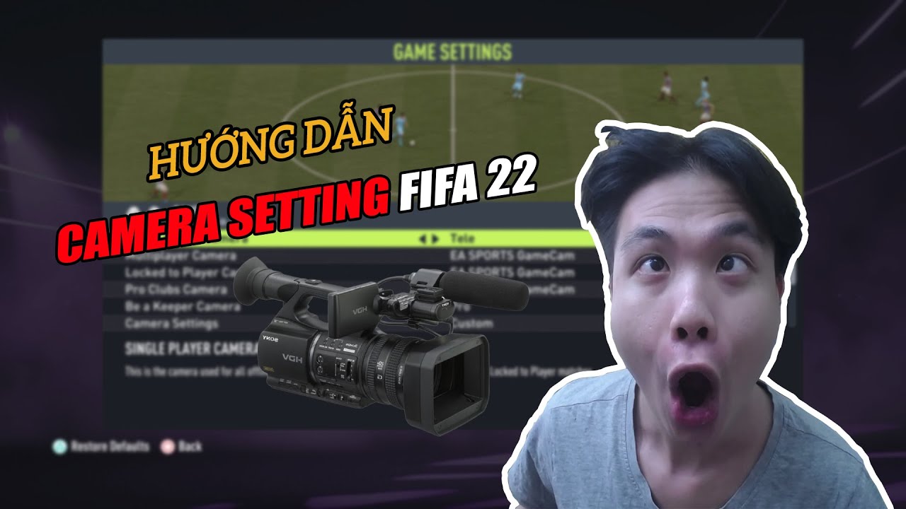 TUTORIAL ( EPISODE 7 ) | FIFA 22 BEST CAMERA SETTINGS ( BEST CAMERA SETTING FIFA 22 )