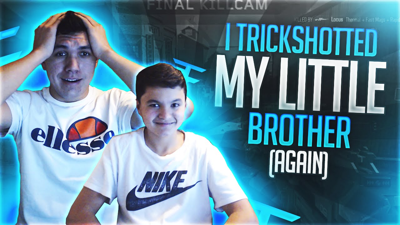 I TRICKSHOTTED MY LITTLE BROTHER! BO3 1v1