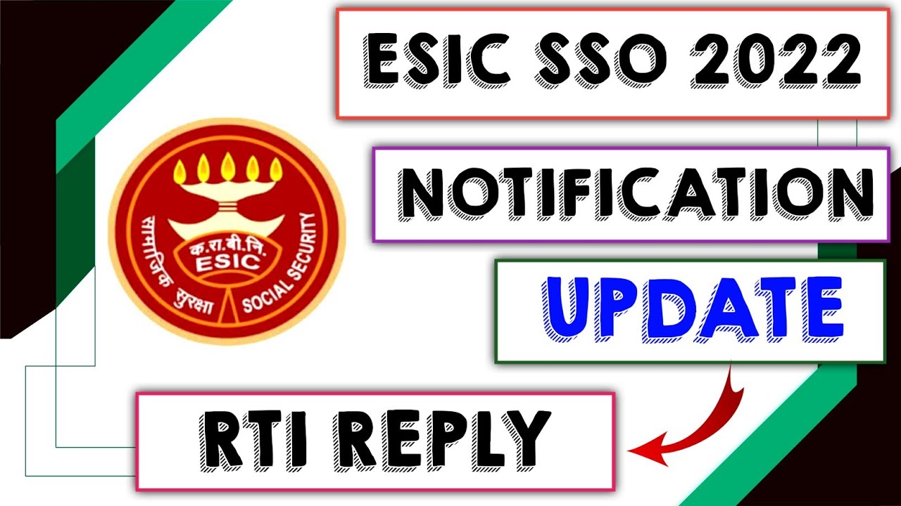 ESIC SSO 2022 Notification Update RTI Reply