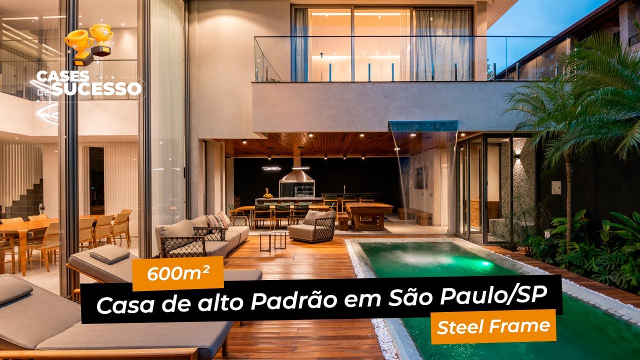 Casa Steel Frame - Casa de alto Padr&atilde;o em S&atilde;o Paulo