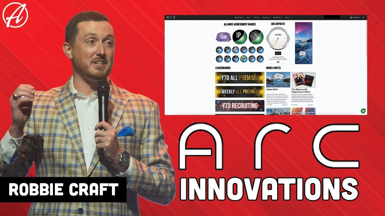 Robbie Craft: The ARC Advantage | The Alliance