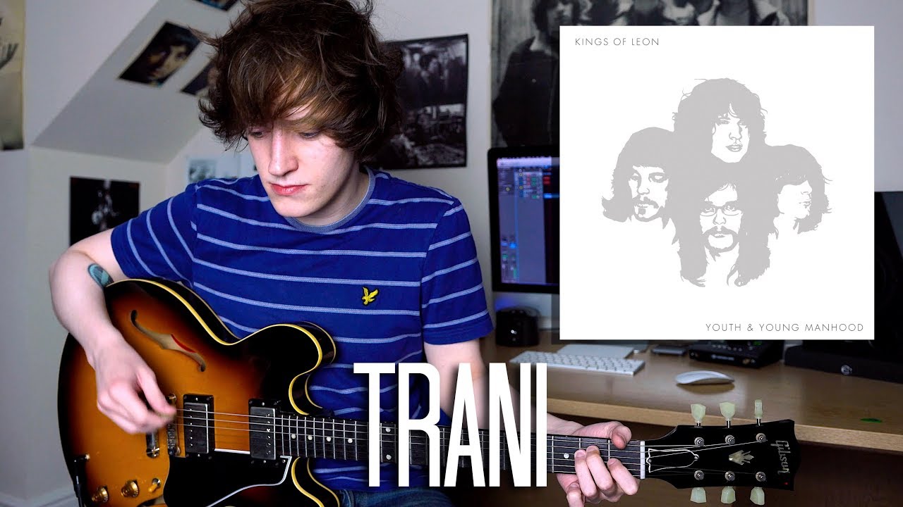Trani - Kings Of Leon Cover