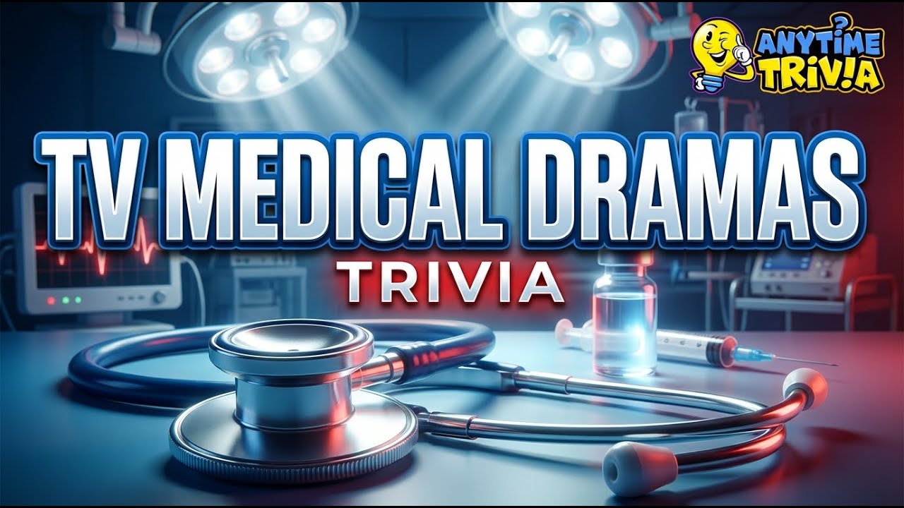 Ultimate TV Medical Dramas Quiz: Can You Handle These 10 Mind-Bending Questions?