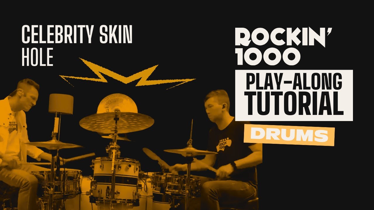 Drum Tutorial &ndash; Celebrity Skin (Hole) | Rockin&rsquo;1000 Play-Along