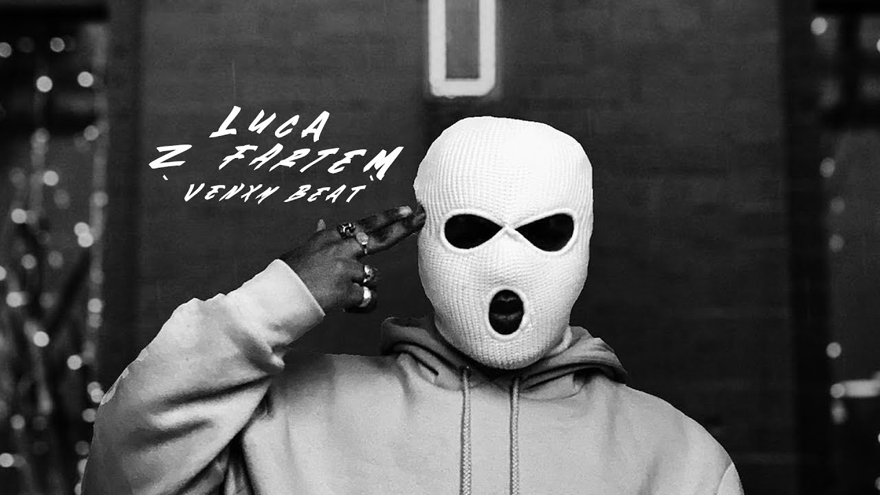 Luca DNK - z fartem (prod by. VENXM)