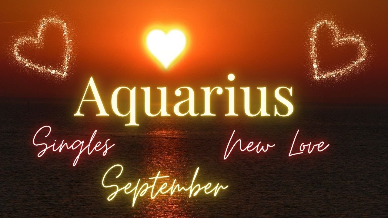 AQUARIUS ~ SINGLES New Love Reading September 2024