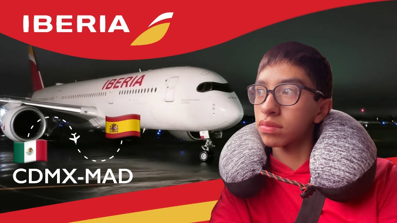 ¡EXPERIENCIA DE VUELO CON EL A350 DE IBERIA HACIA MADRID!