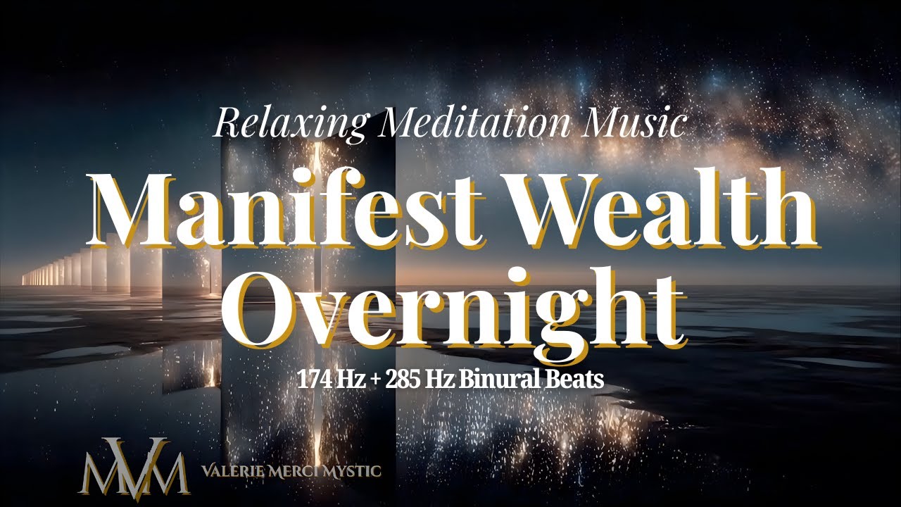 Manifest Money While You Sleep | Ambient Music for Wealth & Stability