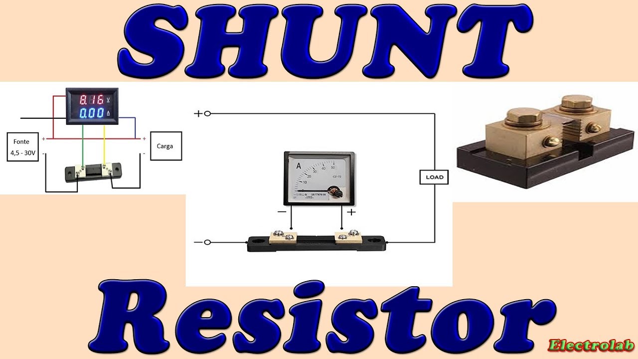 Resistor Shunt! O que é? Como calcular?
