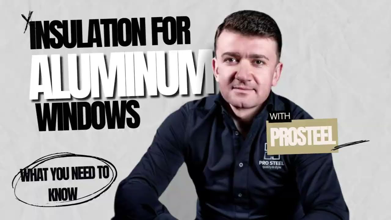 Aluminum Window Insulation: What You Need to Know