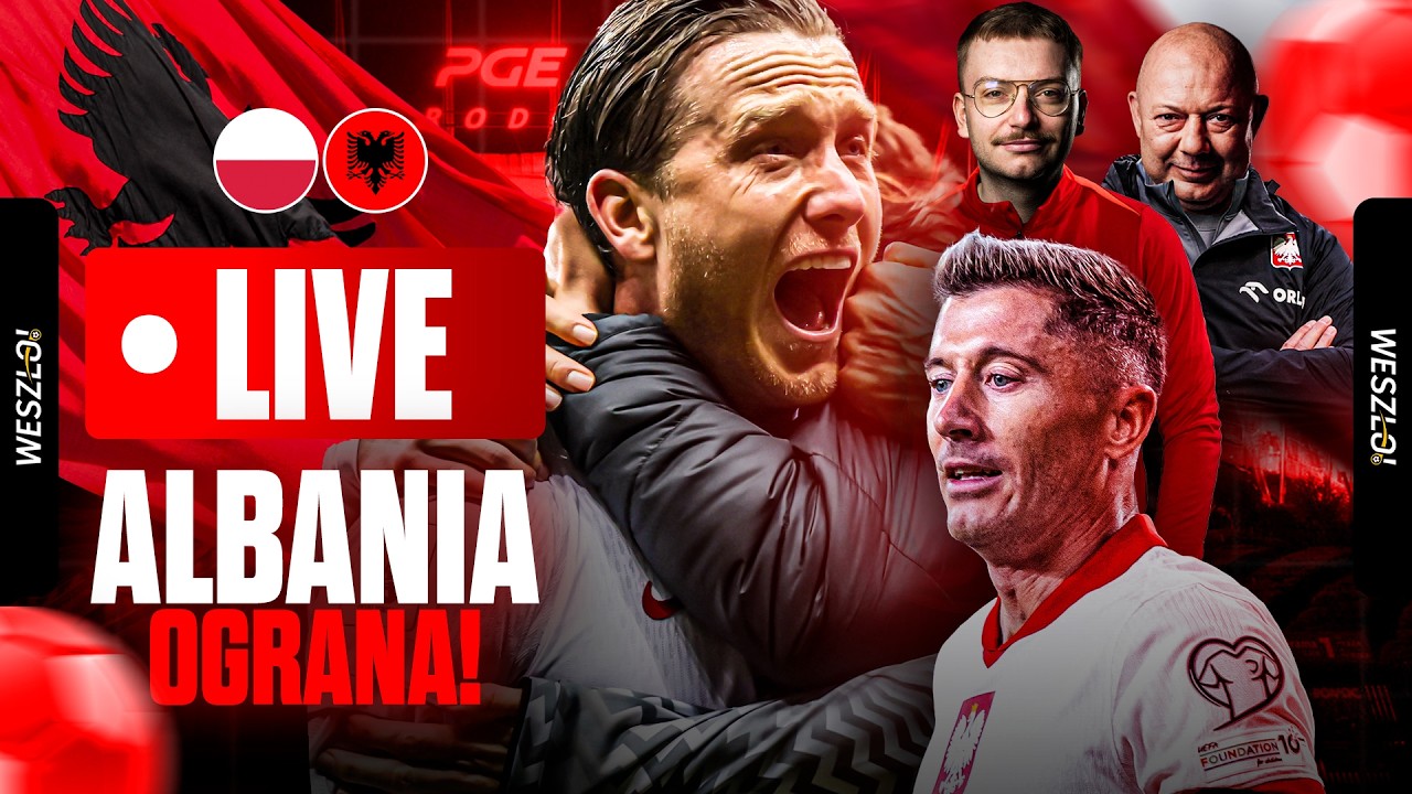 🔴 POLSKA - ALBANIA 2:1! ZAGRAMY ZE SZWECJĄ O MŚ 2026! PACZUL, KOWAL, BIAŁEK, PIELA I INNI