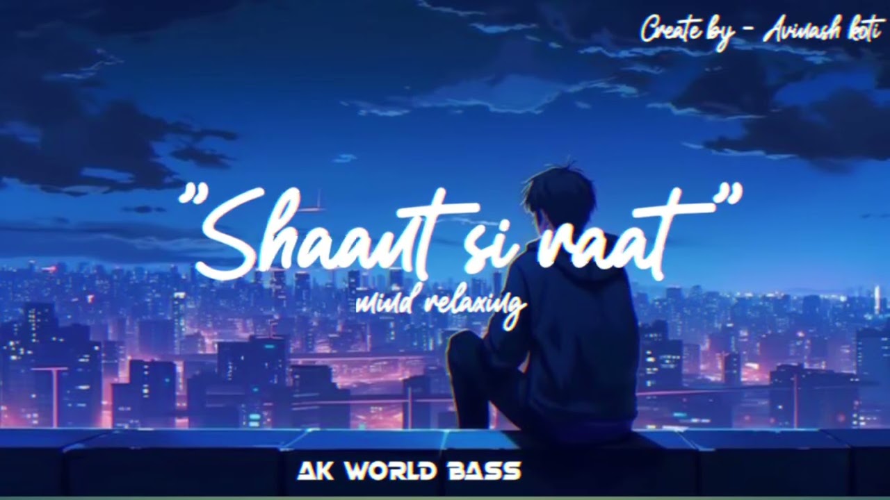 Shaant si raat 