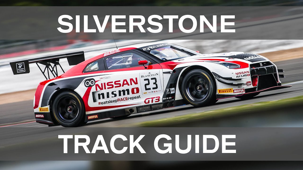 SILVERSTONE TRACK GUIDE
