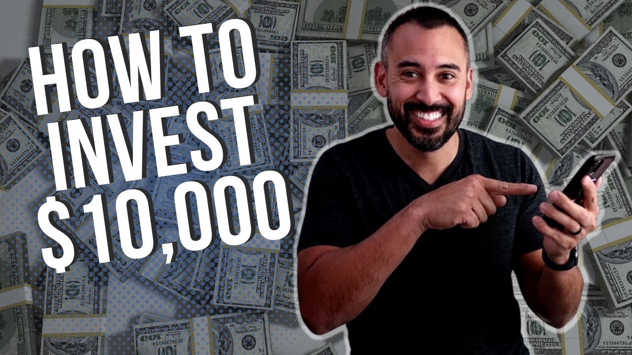 17 Investment Ideas for $10,000 [Best Choices Right Now]